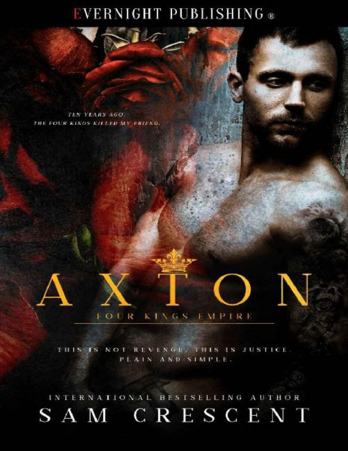 Axton Four Kings Empire Book 1 Sam Crescent Crescent Sam