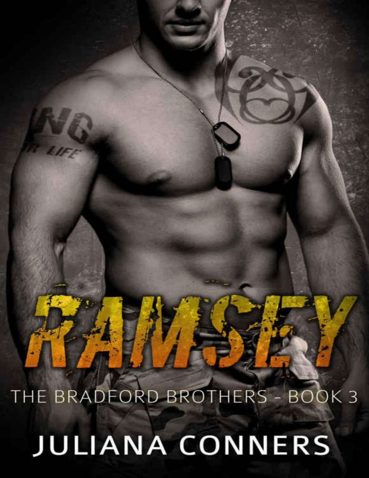 Ramsey A Military Bad Boy Secret Baby Pregnancy Romance The Bradford Brothers Book 3 Juliana Conners Conners