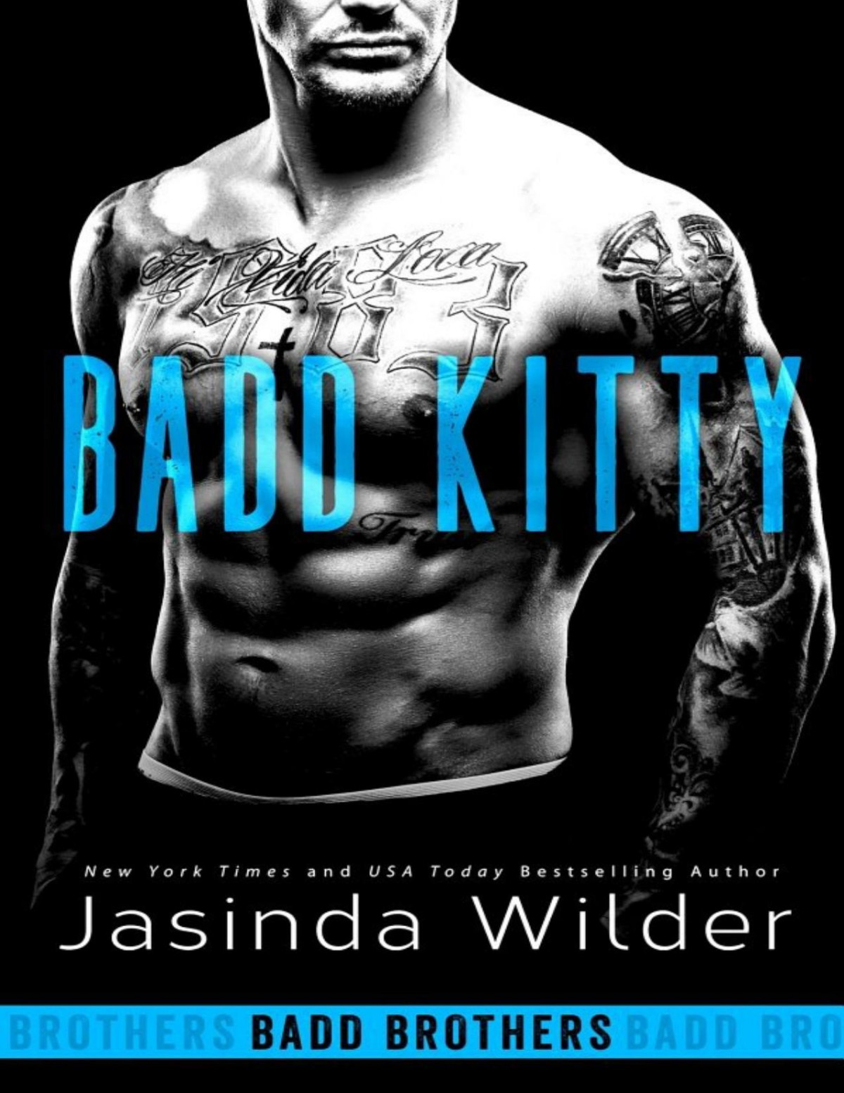 Badd Kitty The Badd Brothers Book 9 1st Edition Jasinda Wilder