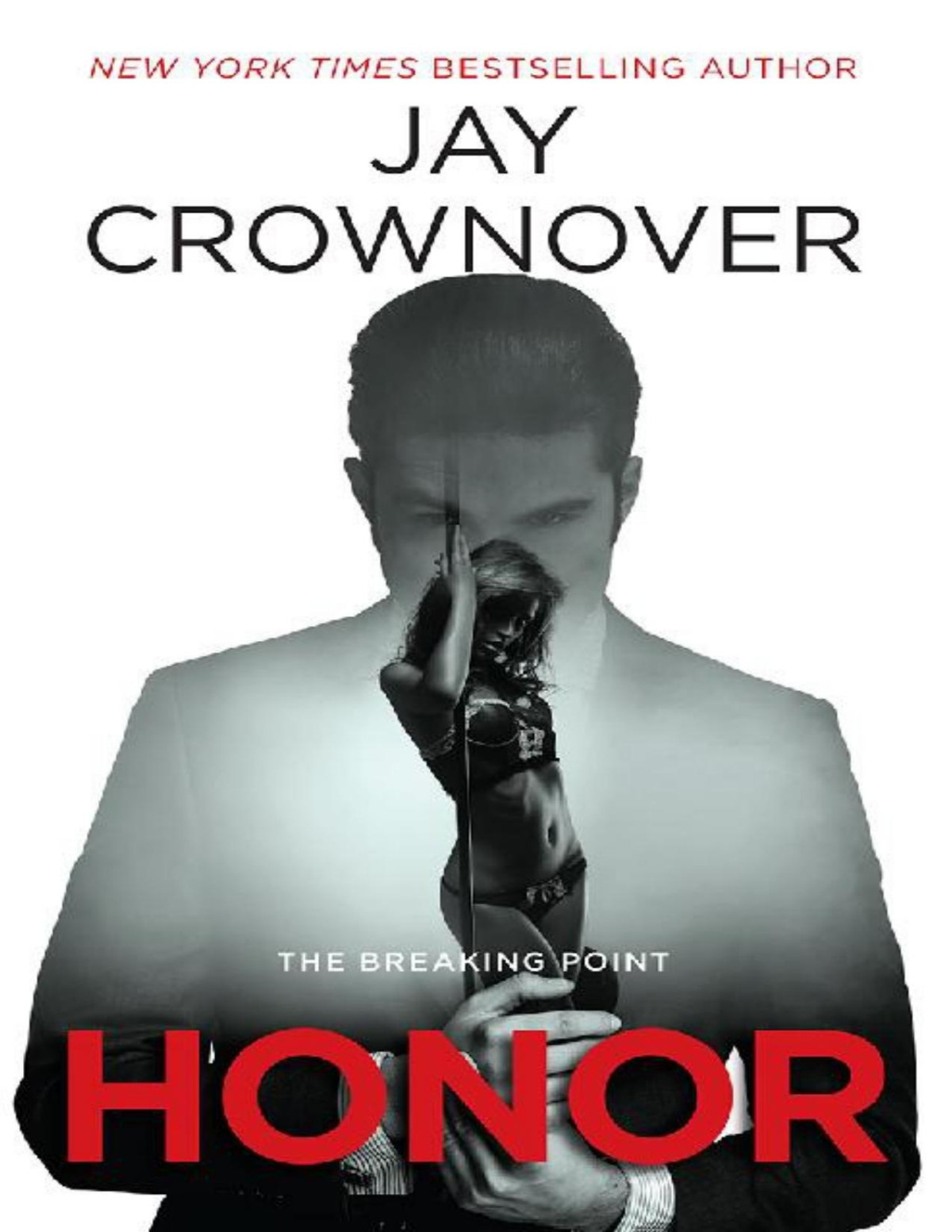 Honor Jay Crownover Crownover Jay