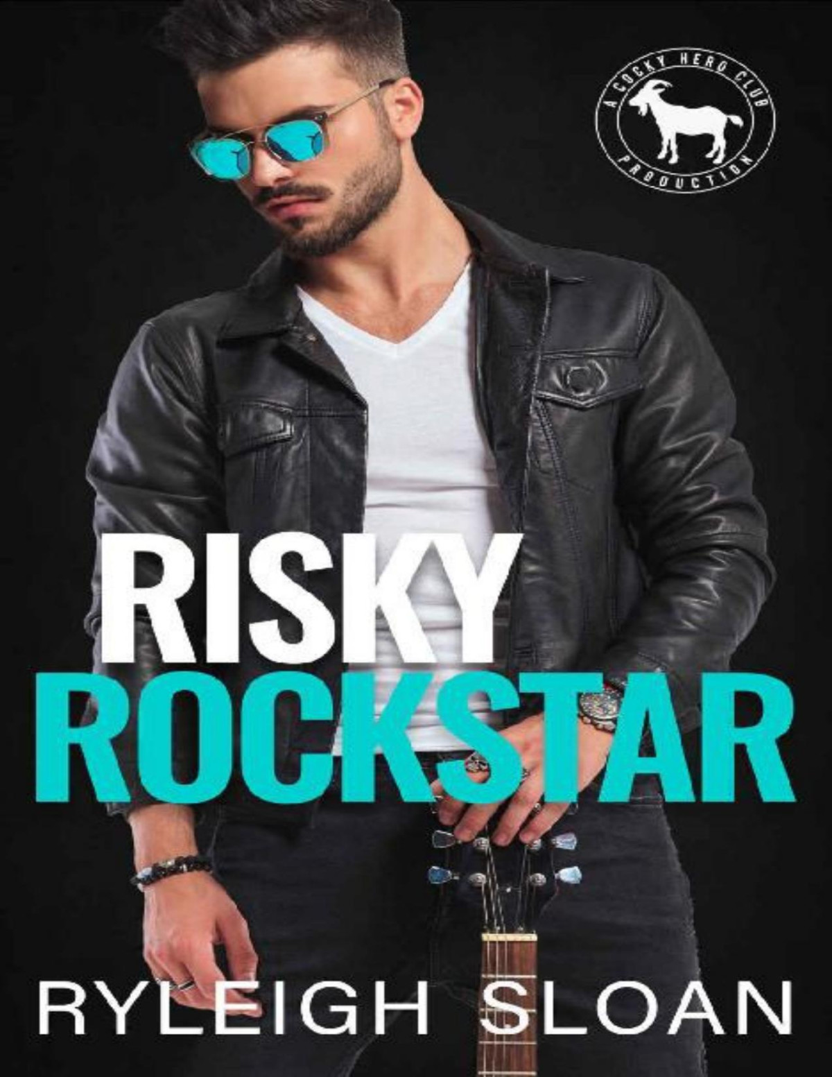 Risky Rockstar A Hero Club Novel Ryleigh Sloan Hero Club Sloan