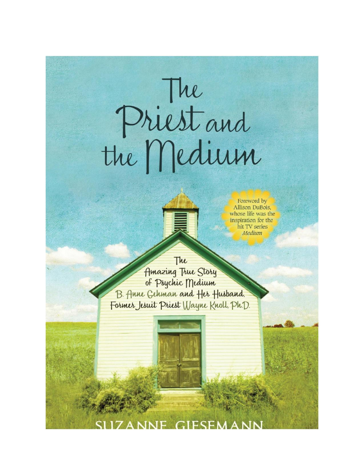 The Priest And The Medium Giesemann Suzanne R