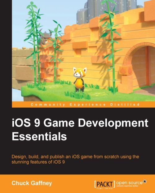 Ios 9 Game Development Essentials Chuck Gaffney