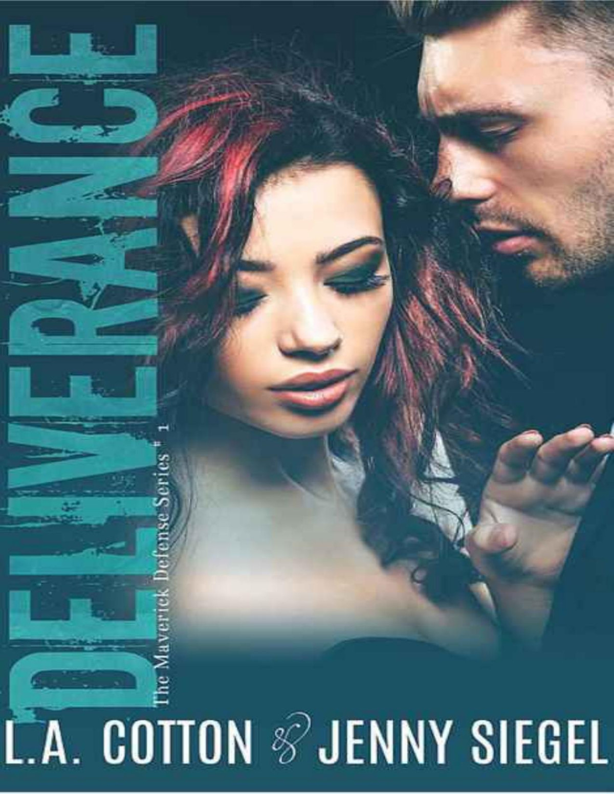 Deliverance The Maverick Defense 1 La Cotton Jenny Siegel Cotton