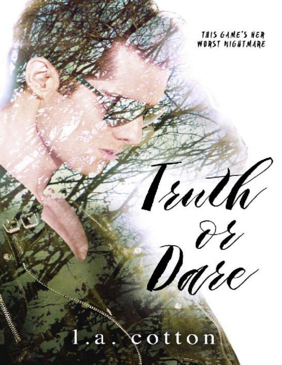 Truth Or Dare L A Cotton Cotton L A