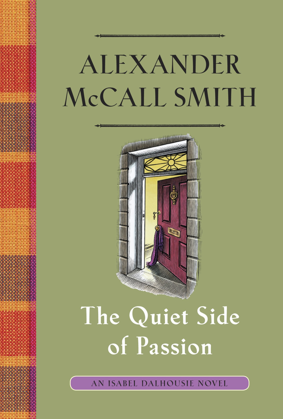The Quiet Side Of Passion Alexander Mccall Smith Mccall Smith