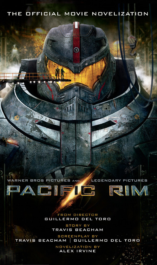 Pacific Rim The Official Movie Novelization Mass Market Paperback Alexander Irvine Irvine