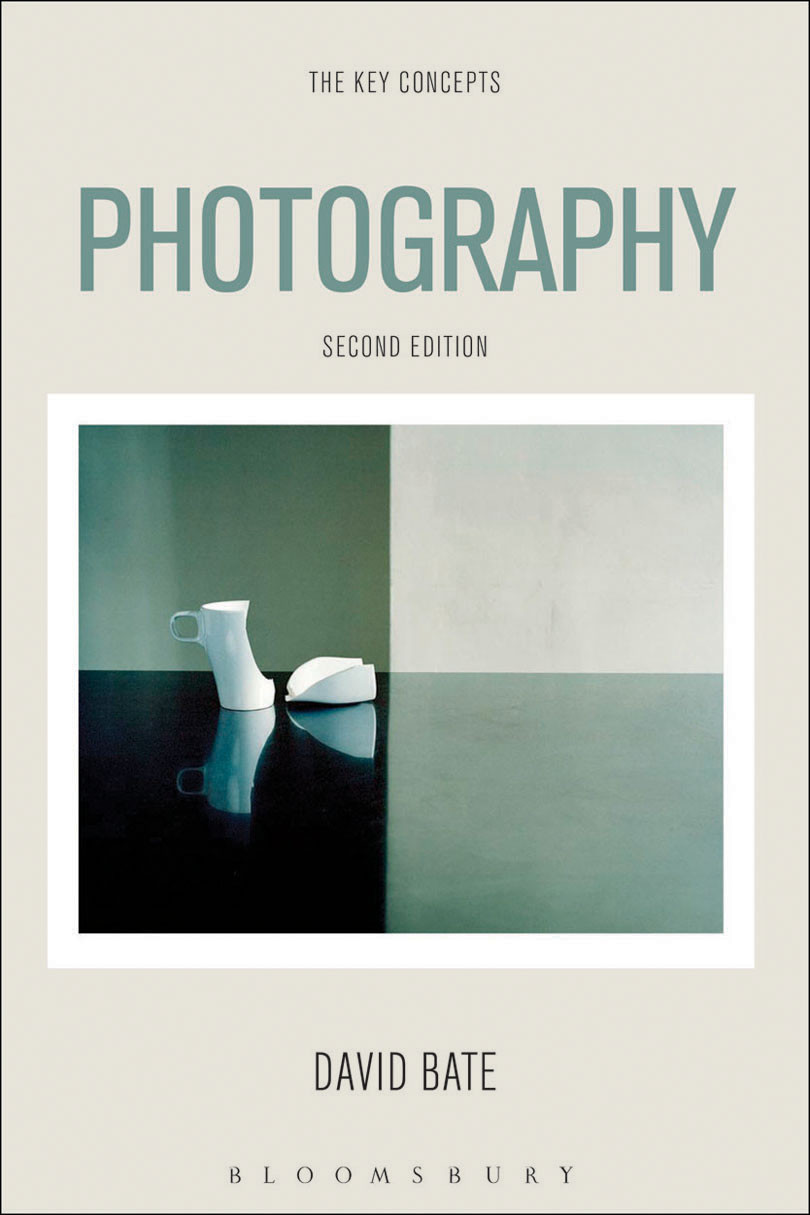 Photography The Key Concepts David Bate