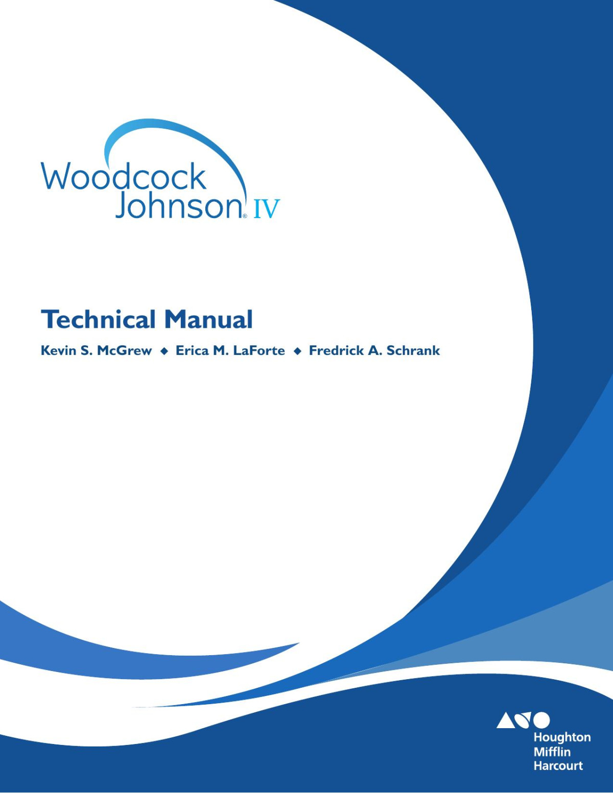 Woodcockjohnson Iv Technical Manual Kevin S Mcgrew Erica M Laforte
