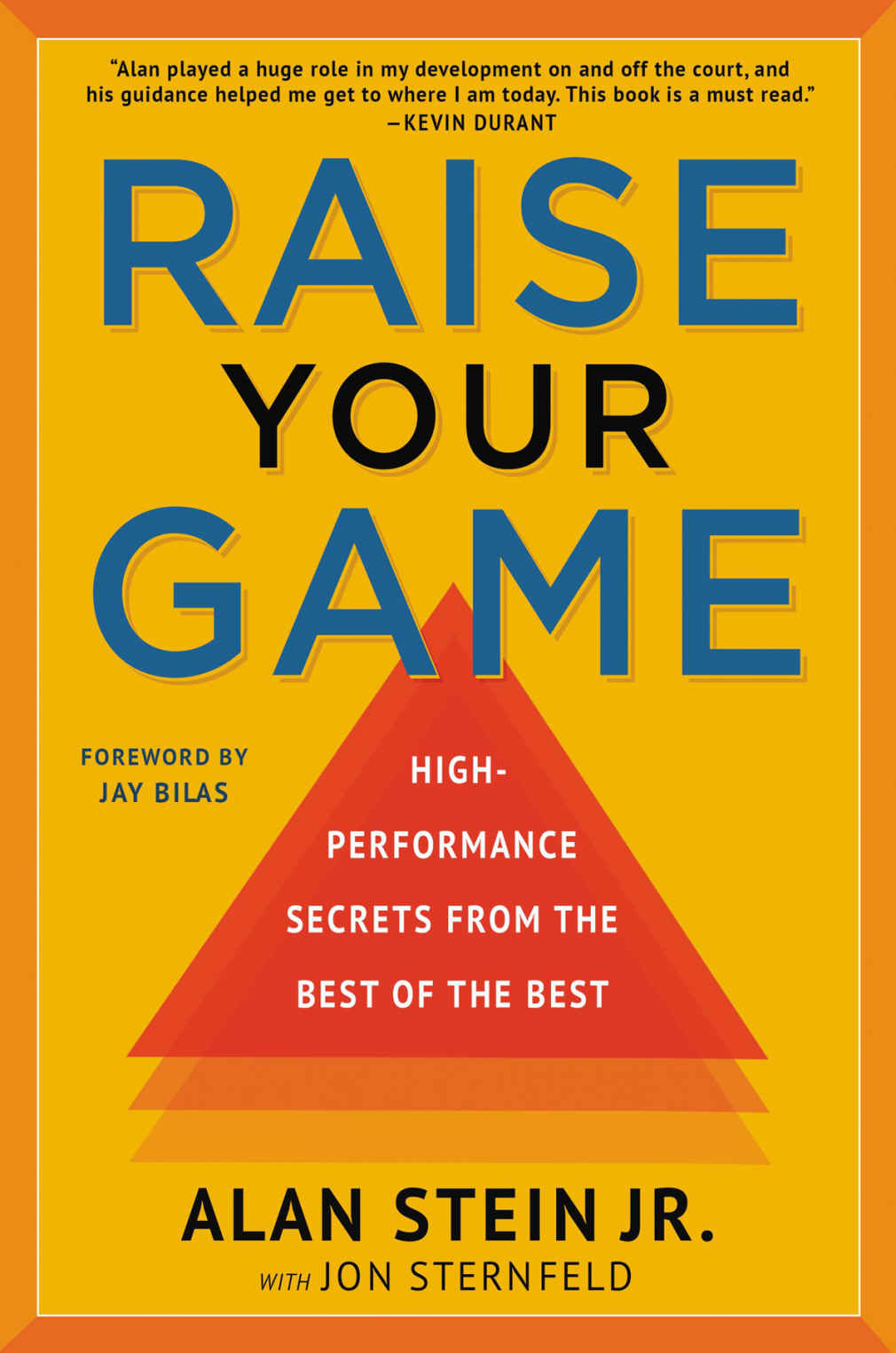 Raise Your Game Alan Stein Jon Sternfeld