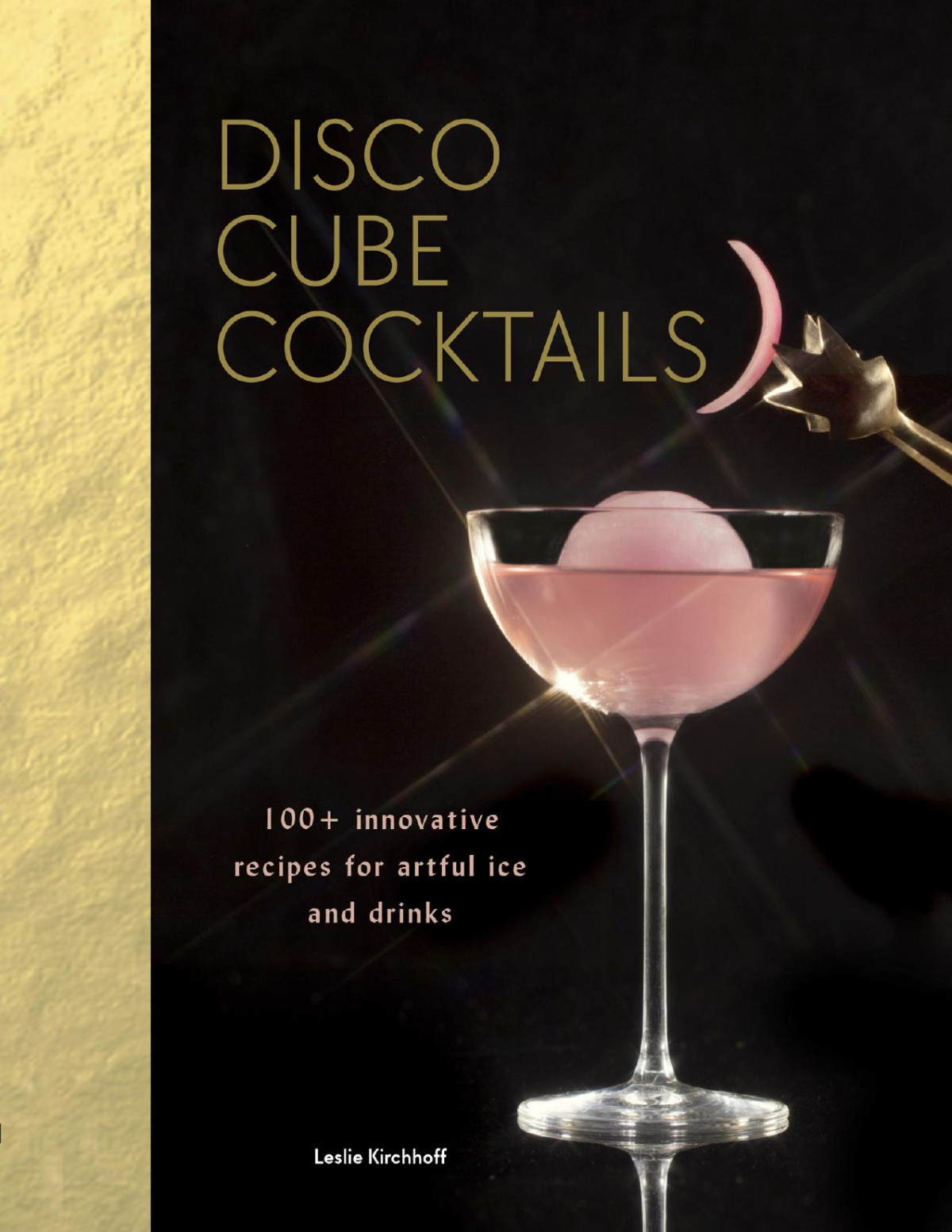 Disco Cube Cocktails Leslie Kirchhoff