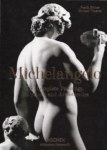 Michelangelo The Complete Paintings Sculptures And Architecture Frank Zllner