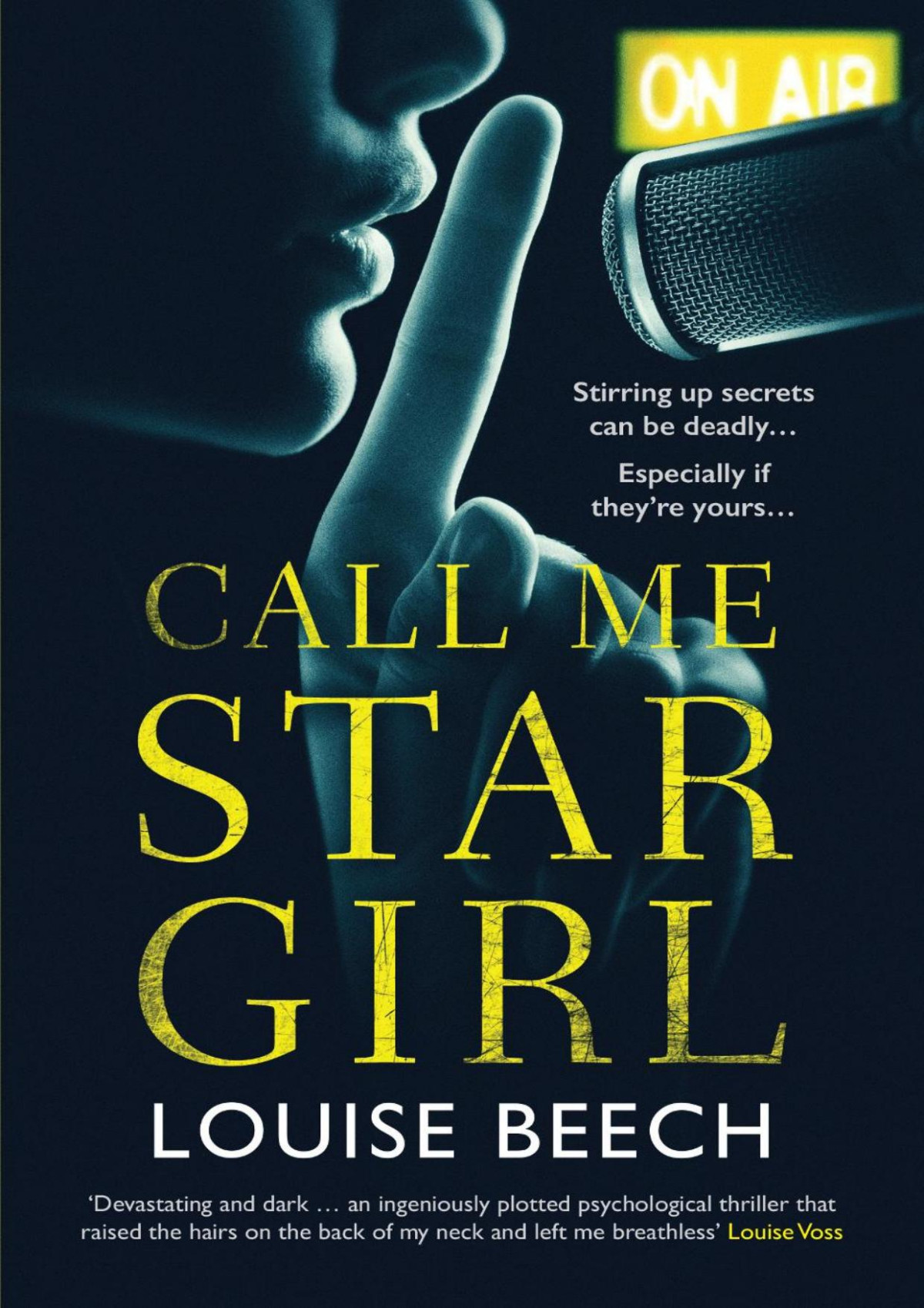 Call Me Star Girl Louise Beech Louise Beech