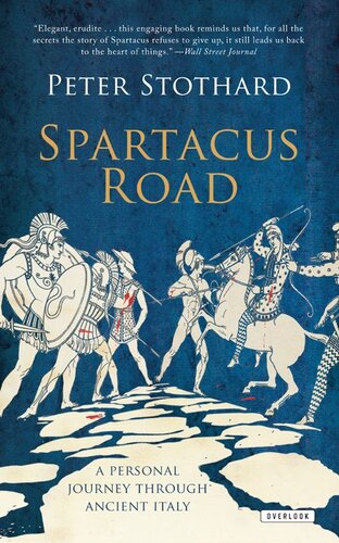 Spartacus Road Peter Stothard