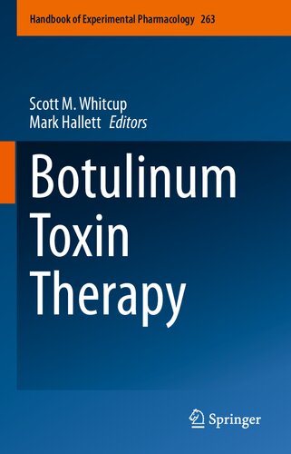 Botulinum Toxin Therapy 1st Scott M Whitcup Editor Mark Hallett Editor