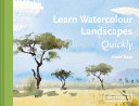 Learn Watercolour Landscapes Quickly Hazel Soan