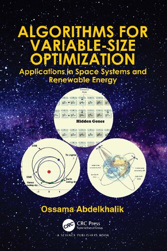 Algorithms For Variablesize Optimization Applications In Space Systems And Renewable Energy Ossama Abdelkhalik