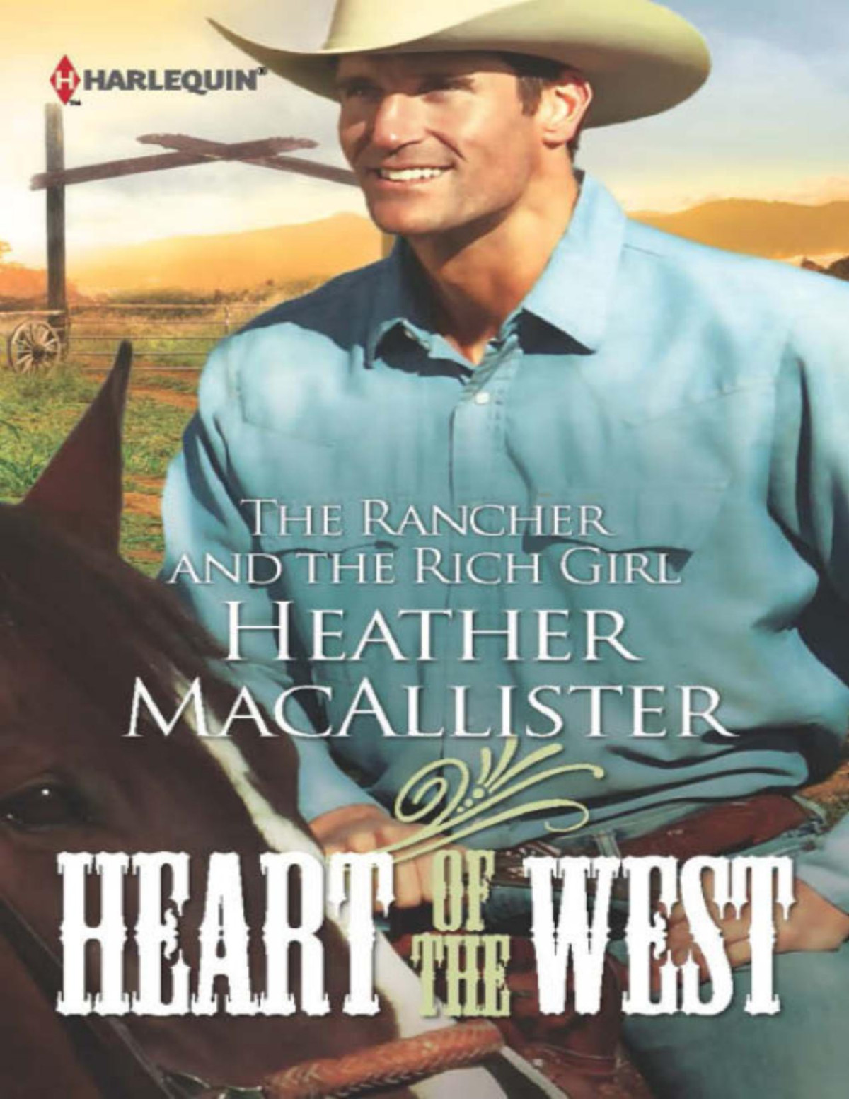 The Rancher And The Rich Girl Heather Macallister