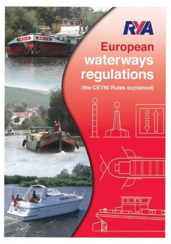Rya European Waterways Regulations The Cevni Rules Explained Tam Murrell