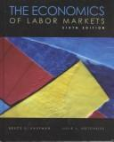The Economics Of Labor Markets Bruce E Kaufman