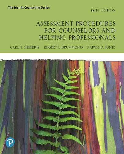 Assessment Procedures For Counselors And Helping Professionals 9th Edition Robert Drummond Carl Sheperis Karyn Dayle Jones