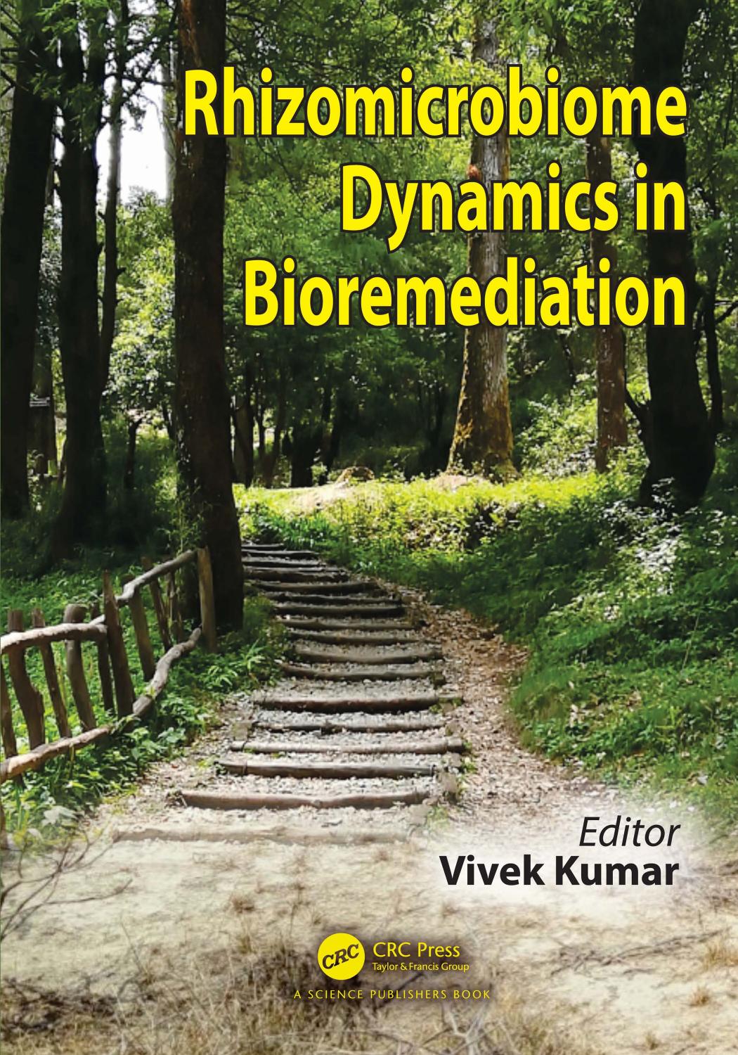 Rhizomicrobiome Dynamics In Bioremediation Vivek Kumar