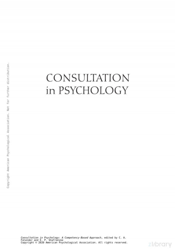 Consultation In Psychology A Competencybased Approach Edited By Carol A Falender And Edward P Shafranske