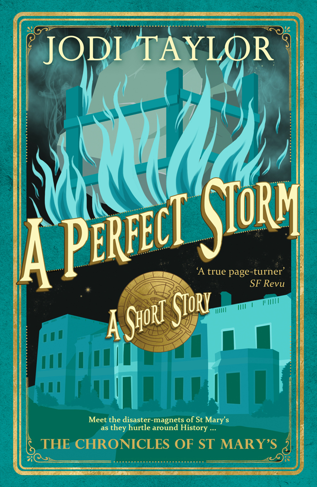 A Perfect Storm Jodi Taylor