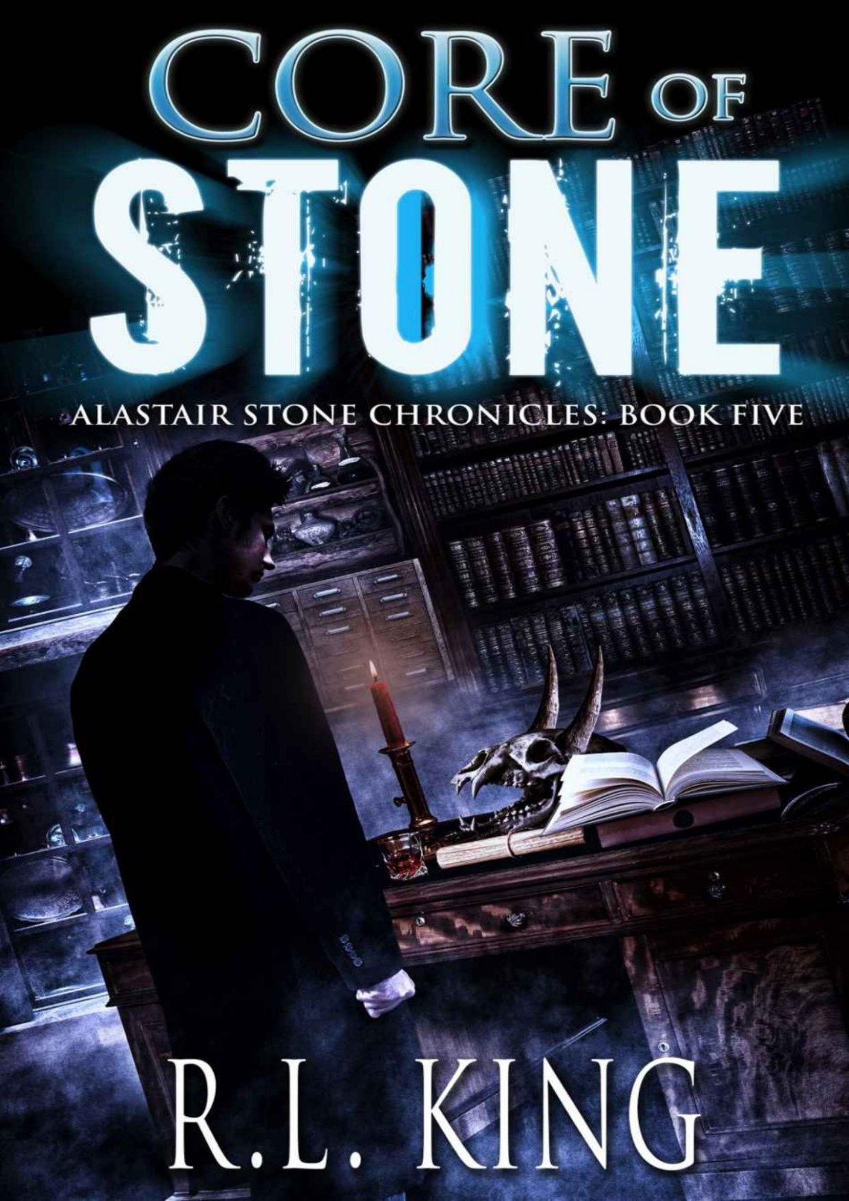 Core Of Stone An Alastair Stone Urban Fantasy Novel Alastair Stone Chronicles Book 5 The Alastair Stone Chronicles R L King King
