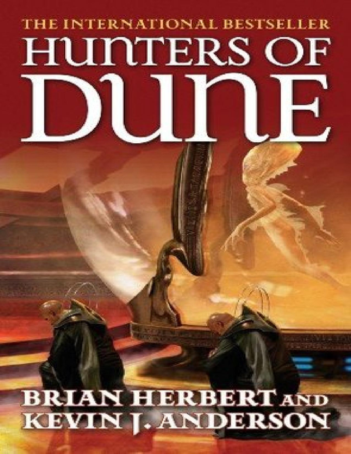 Hunters Of Dune Brian Herbert Kevin J Anderson