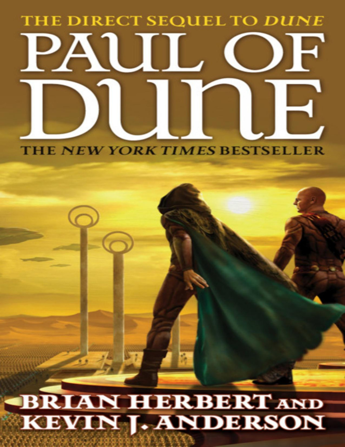 Paul Of Dune Heros Of Dune 01 Brian Herbert Kevin J Anderson