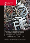 The Routledge Handbook Of Second Language Acquisition And Corpora Nicole Tracyventura