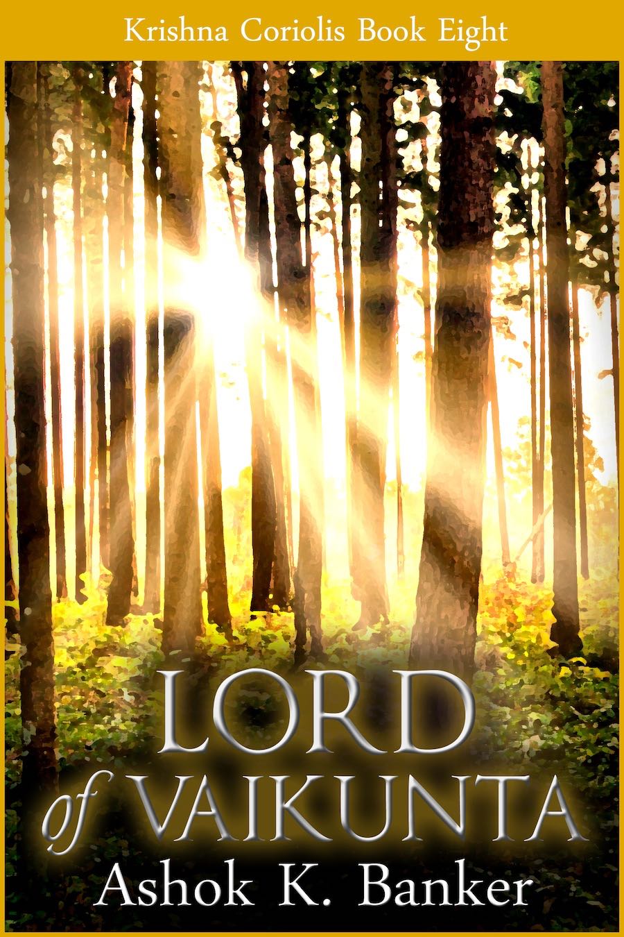 Krishna Coriolis Book 8 Lord Of Vaikuntaashok K Banker Akb Ebooks Ashok K Banker Akb Ebooks Banker