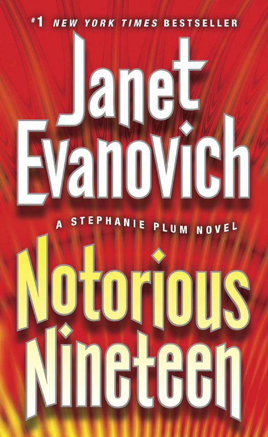 Notorious Nineteen A Stephanie Plum Novel Janet Evanovich Evanovich