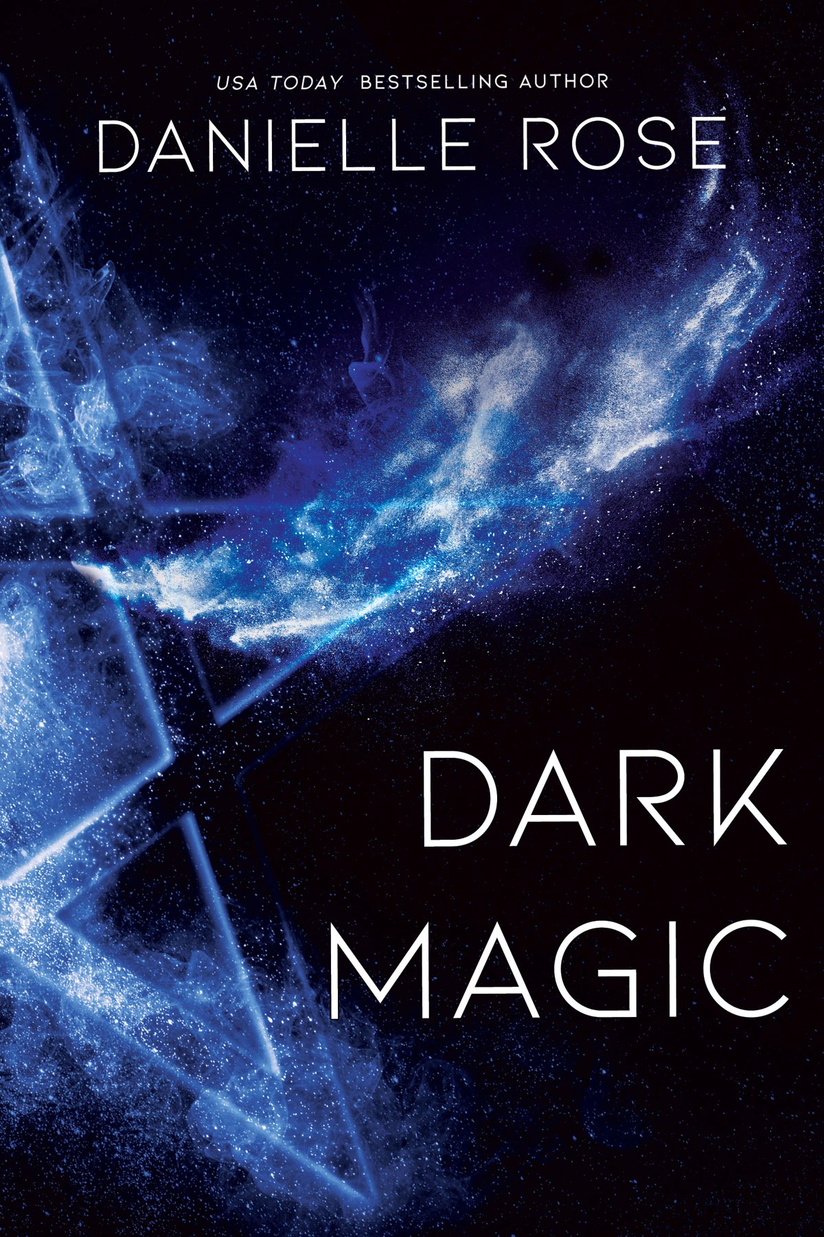 Dark Magic Danielle Rose