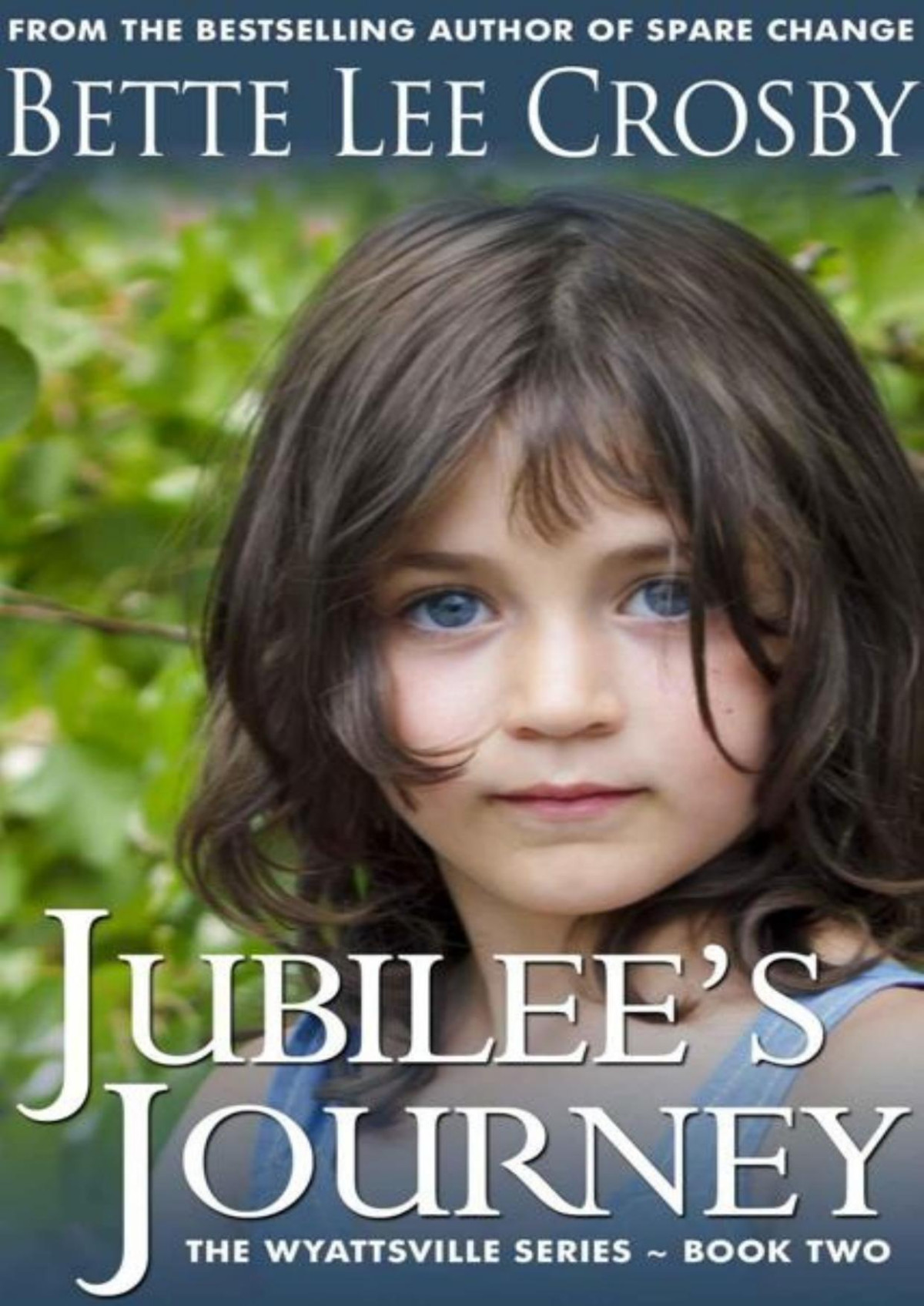 Jubilees Journey The Wyattsville Series Crosby Bette Lee Crosby