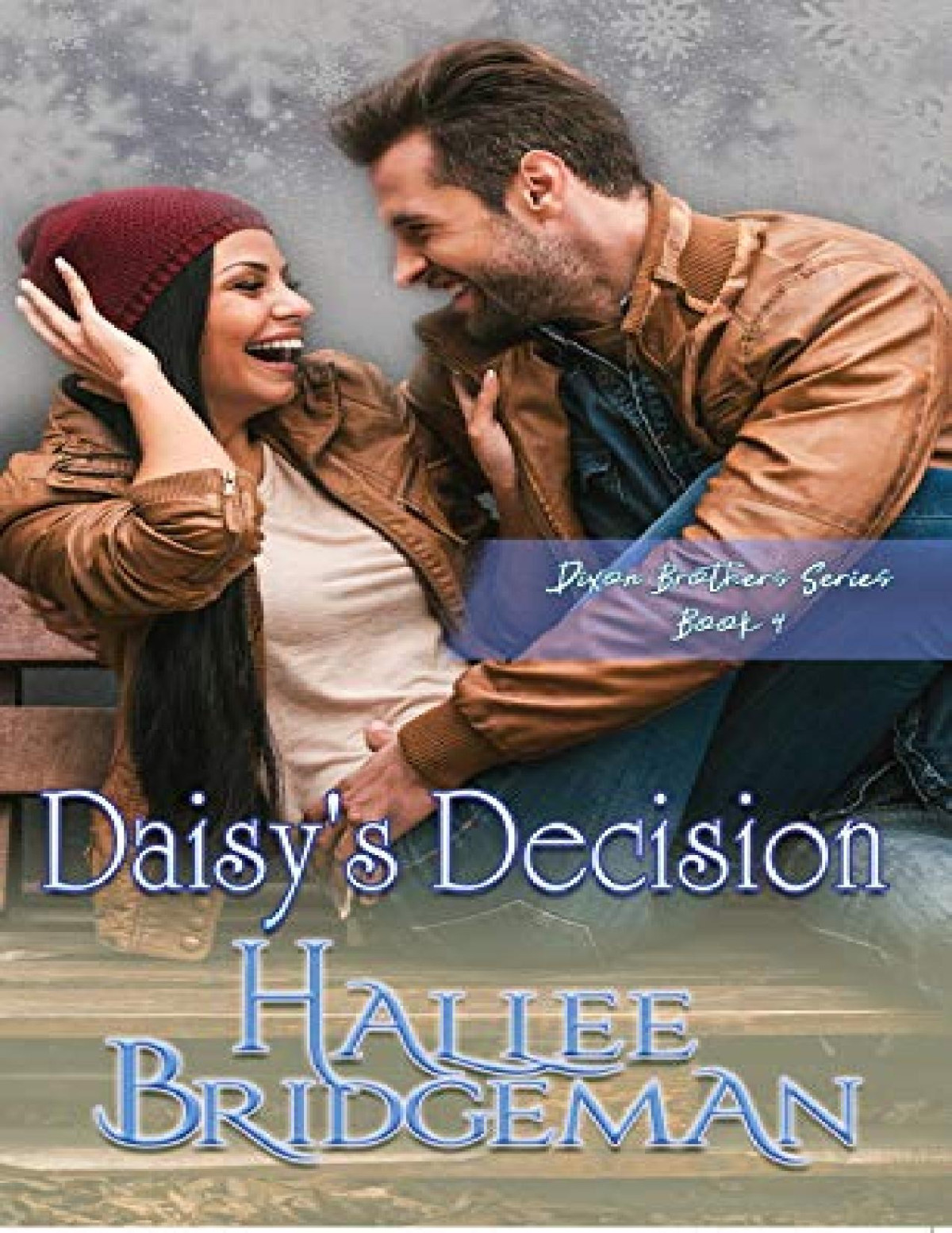 Daisys Decision Dixon Brothers Book 4 Hallee Bridgeman Bridgeman