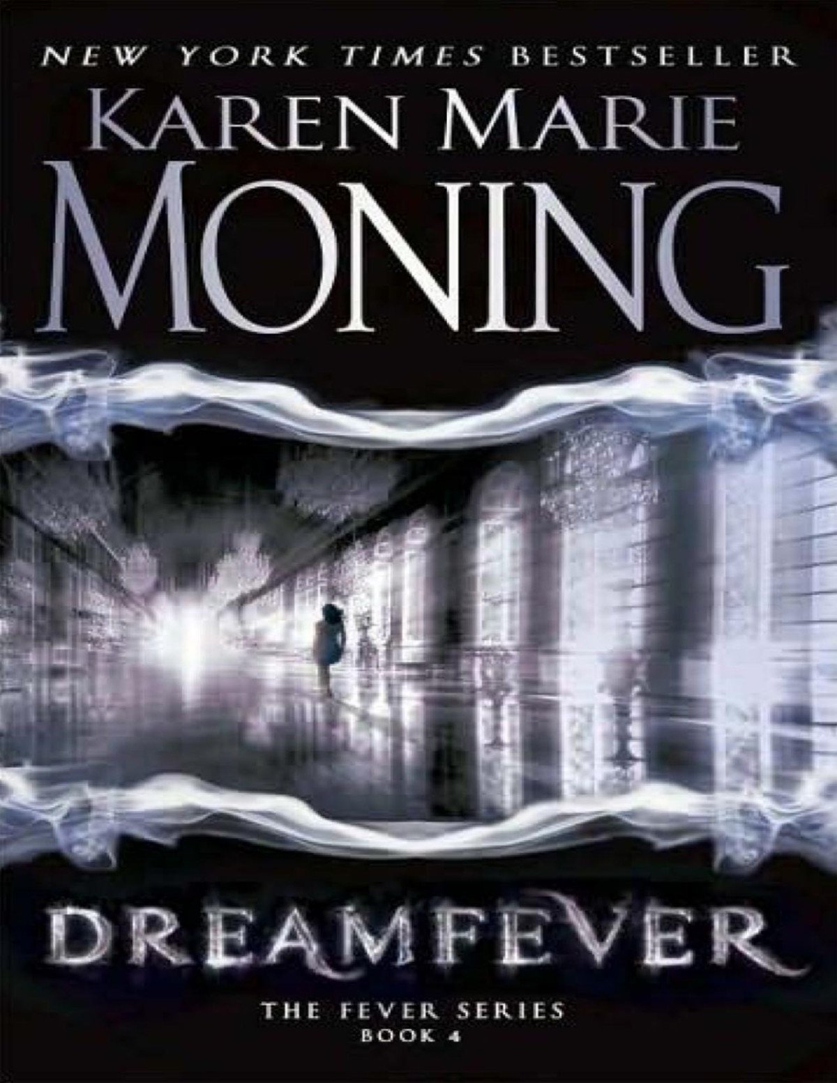 Dreamfever Fever Series Book 4 Karen Marie Moning Moning Karen Marie