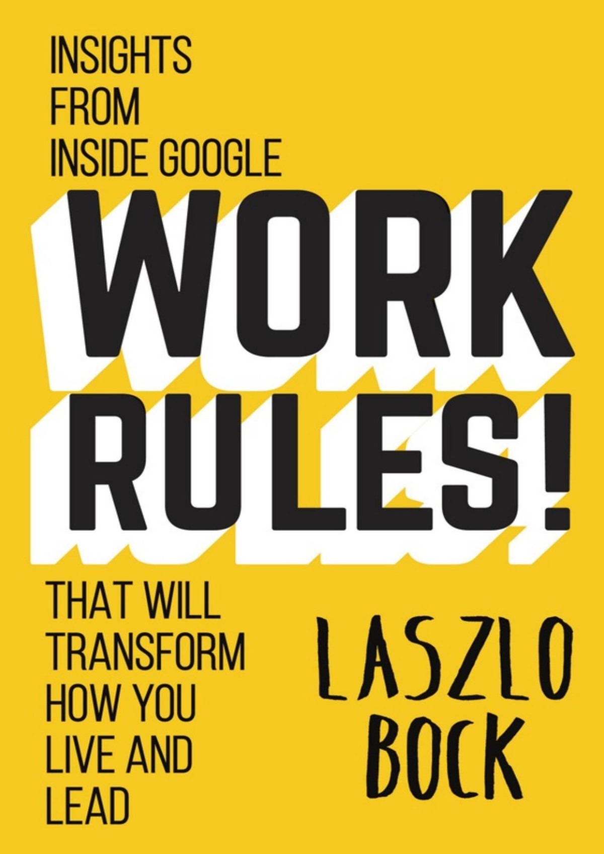 Work Rules Bock Laszlo