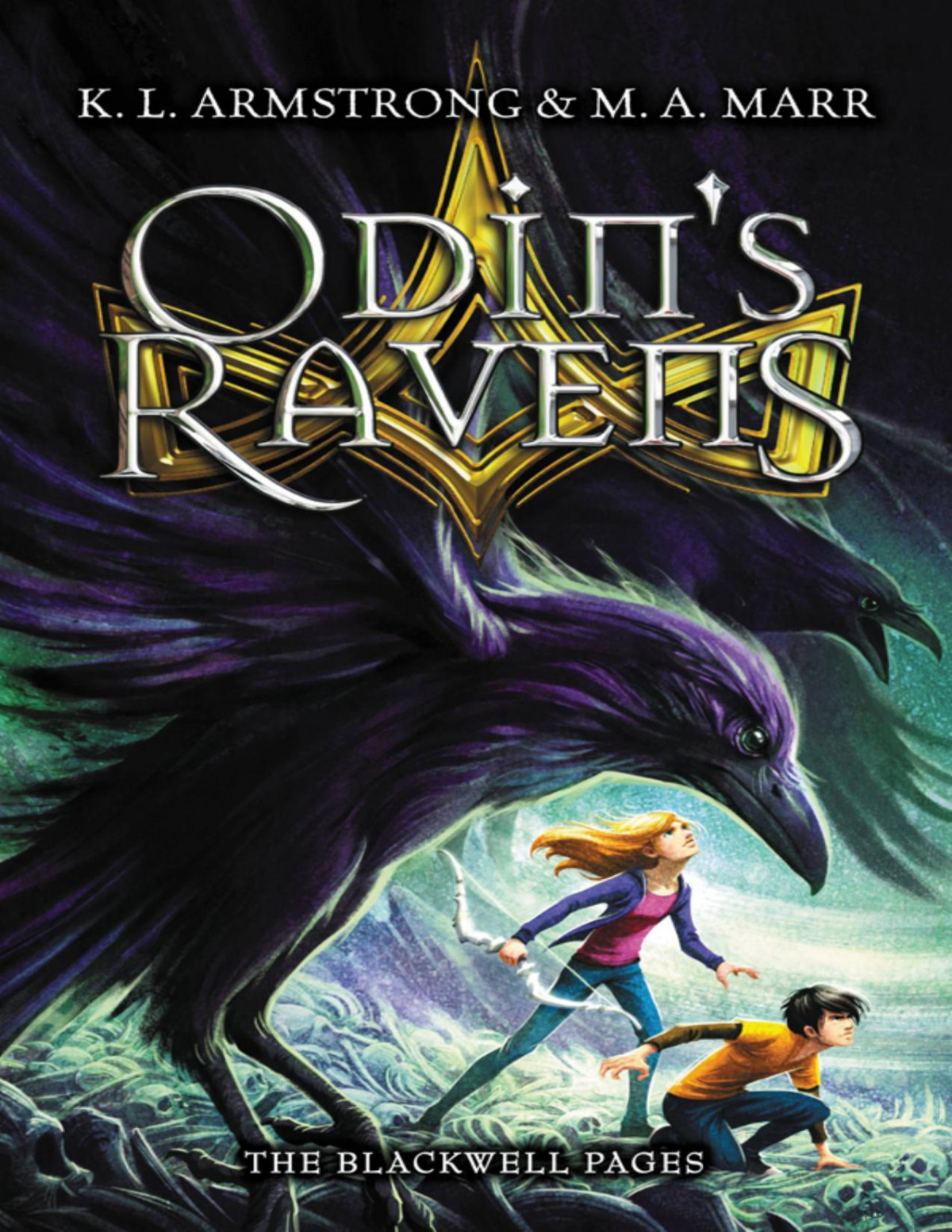 Odins Ravens K L Armstrong M A Marr Armstrong K Lmarr