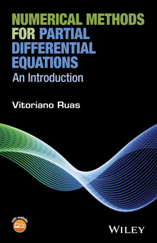An Introduction Finite Differences Finite Elements And Finite Volumes Vitoriano Ruas
