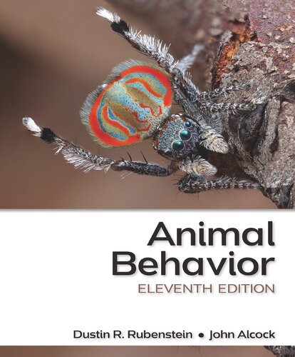 Animal Behavior An Evolutionary Approach 11th Edition Dustin R Rubenstein And John Alcock
