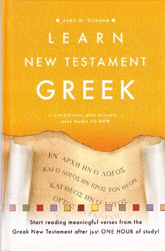 Learn New Testament Greek 3rd Edition John H Dobson