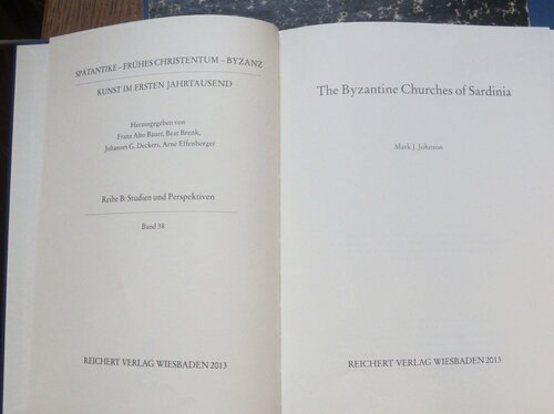 The Byzantine Churches Of Sardinia Mark J Johnson