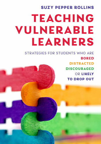 Teaching Vulnerable Learners Suzy Pepper Rollins