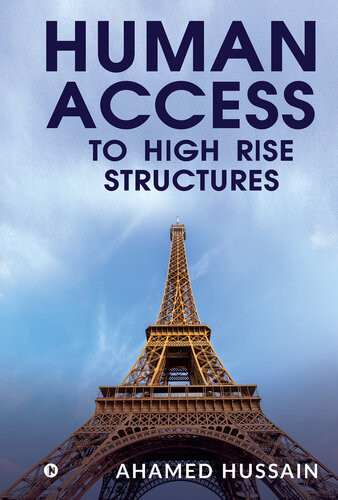 Human Access To High Rise Structures Ahamed Hussain