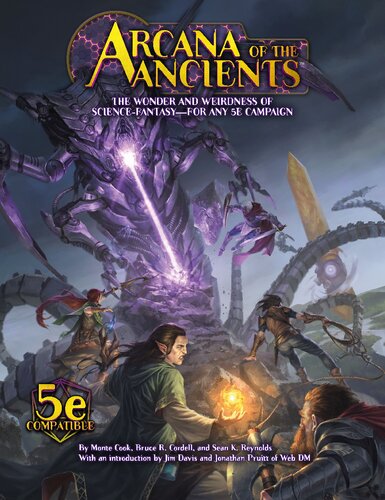 Arcana Of The Ancients Mcg245p Monte Cook Bruce R Cordell