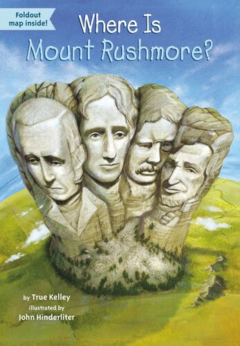 Where Is Mount Rushmore True Kelley