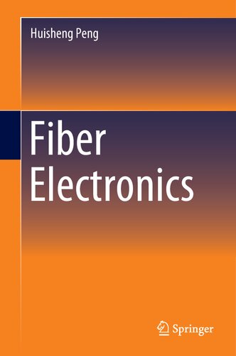 Fiber Electronics Huisheng Peng