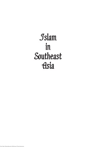 Islam In Southeast Asia Political Social And Strategic Challenges For 21st Century Reprint K S Nathan Mohammad Hashim Kamali